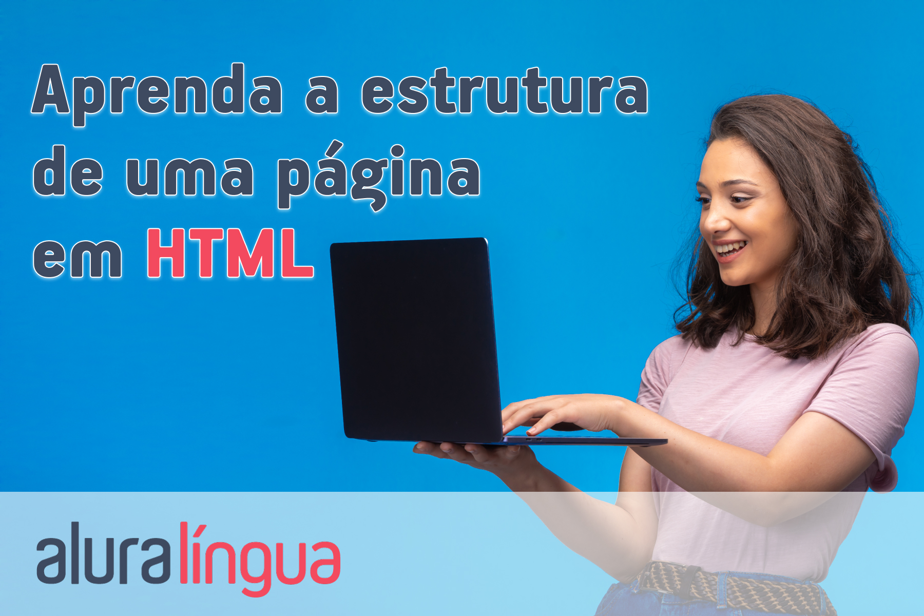 Aprenda a estrutura de uma página em HTML #inset