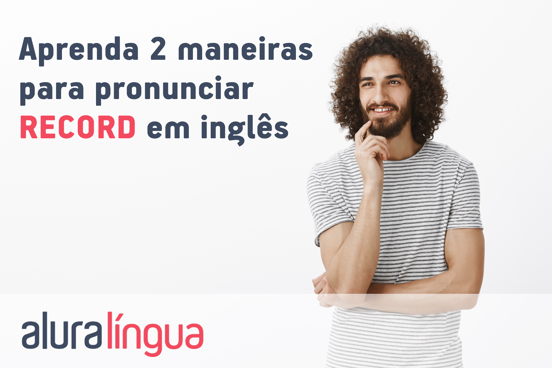 Aprenda duas maneiras para pronunciar RECORD em inglês #inset