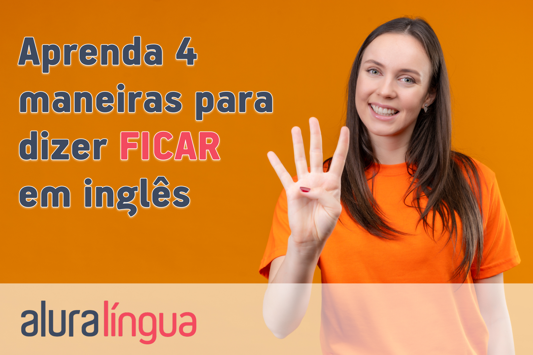 Aprenda 4 maneiras para dizer FICAR em inglês #inset