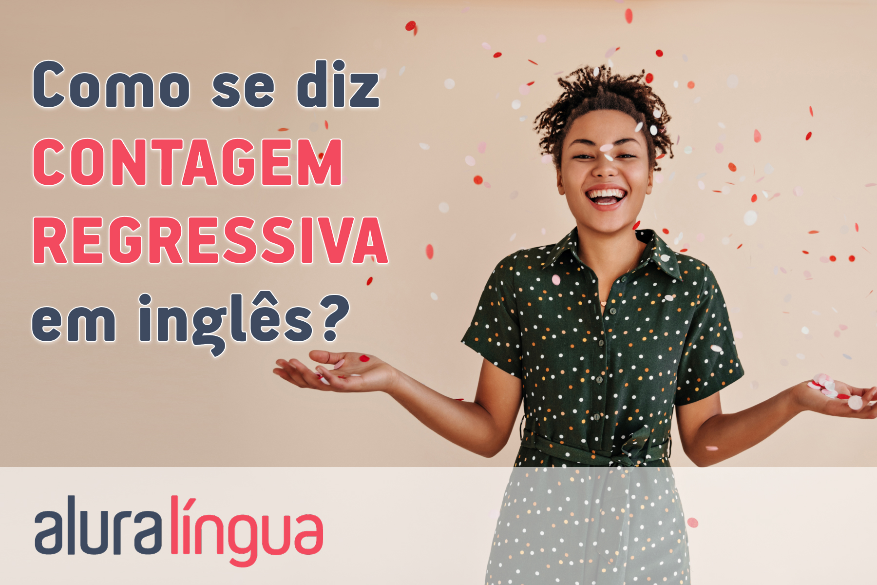 Como se diz CONTAGEM REGRESSIVA em inglês? #inset