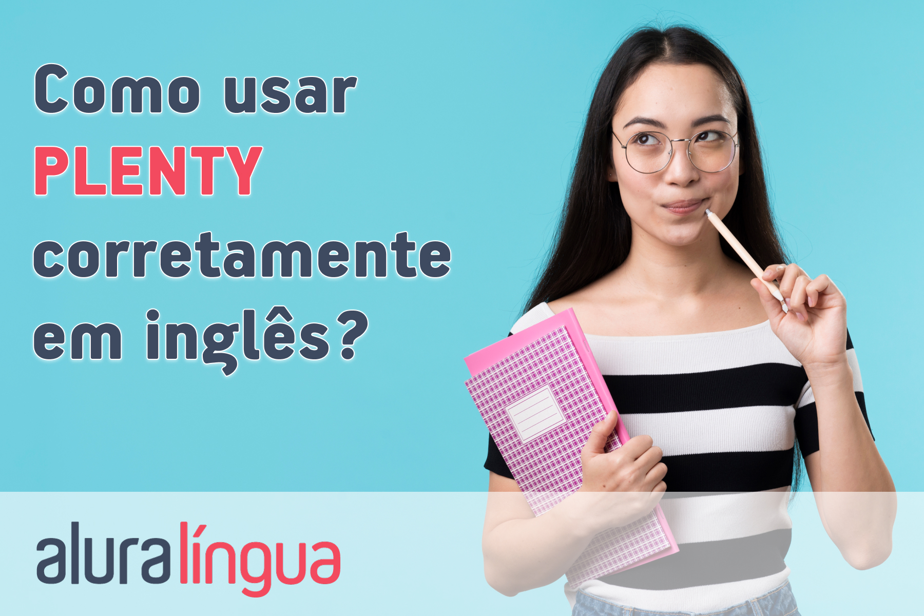 Como usar PLENTY corretamente em inglês? #inset