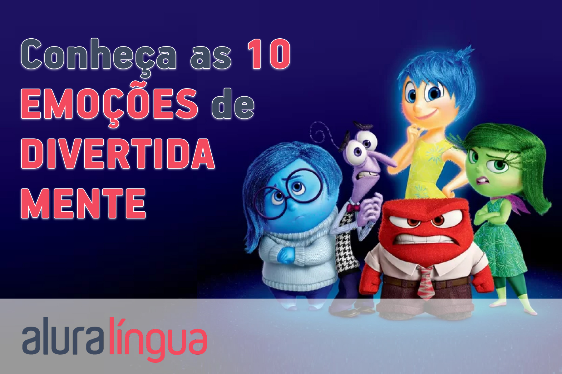 Conheça as 10 emoções de Divertida Mente #inset