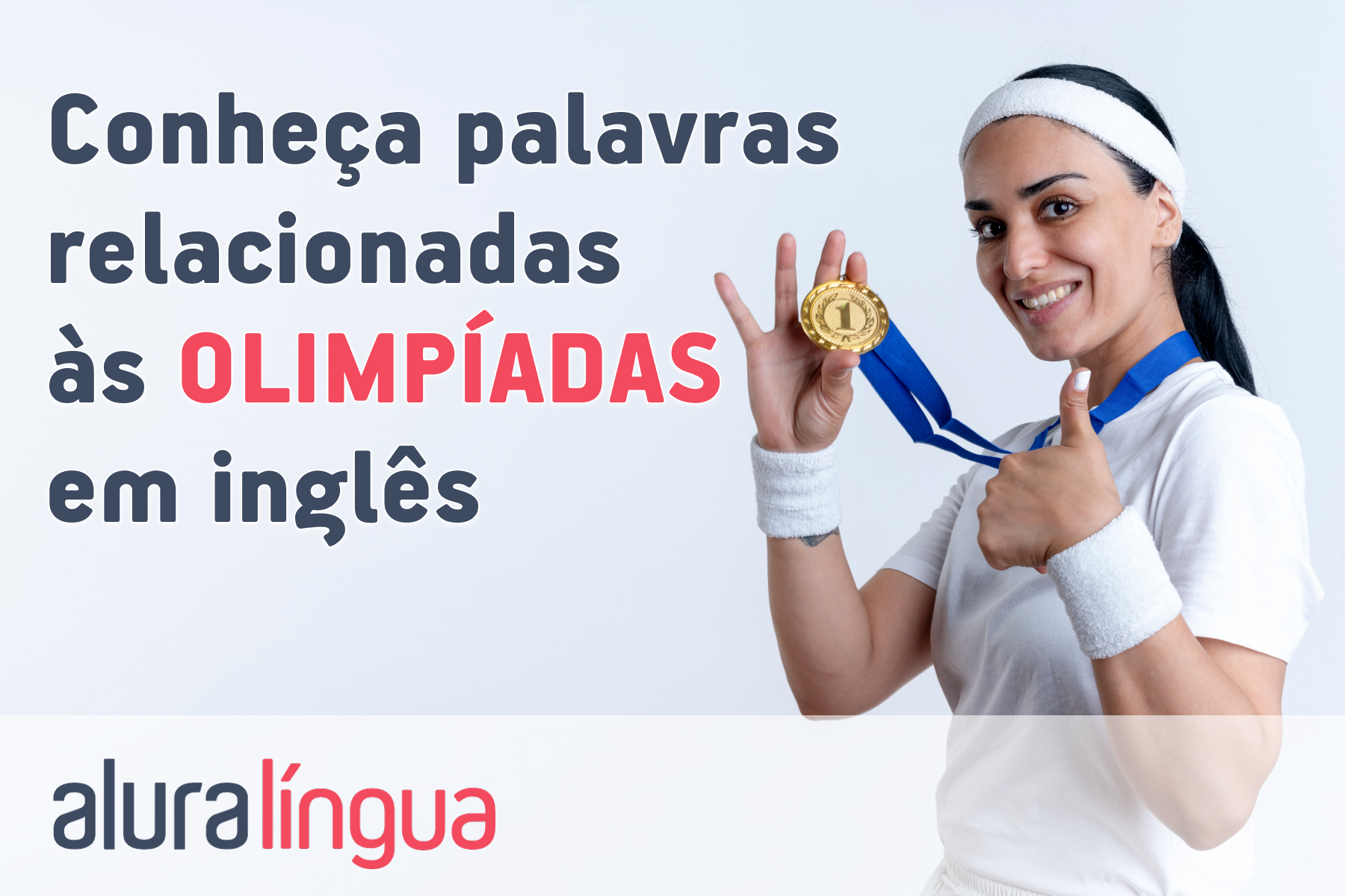 Conheça palavras relacionadas às OLIMPÍADAS em inglês #inset