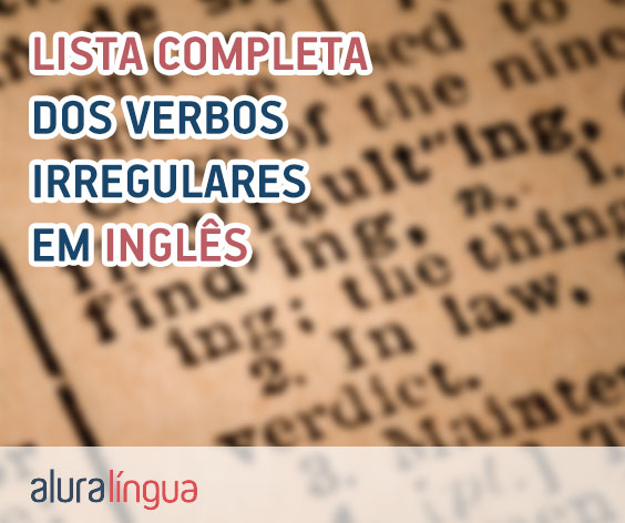 Exercícios de verbos regulares e irregulares em inglês - Toda Matéria