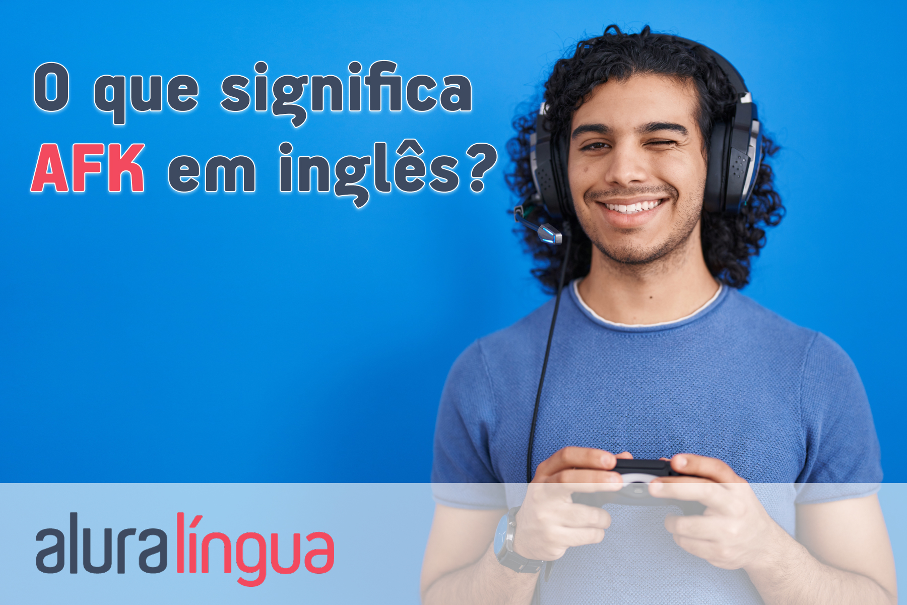 O que significa AFK em inglês? #inset