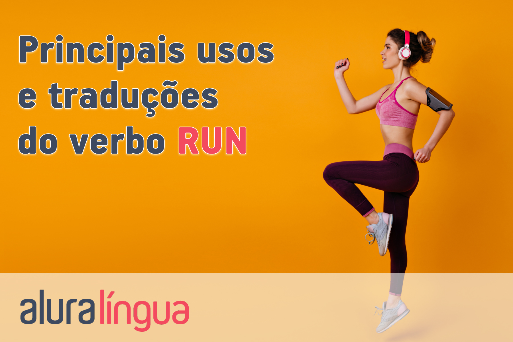 Principais usos e traduções do verbo RUN #inset