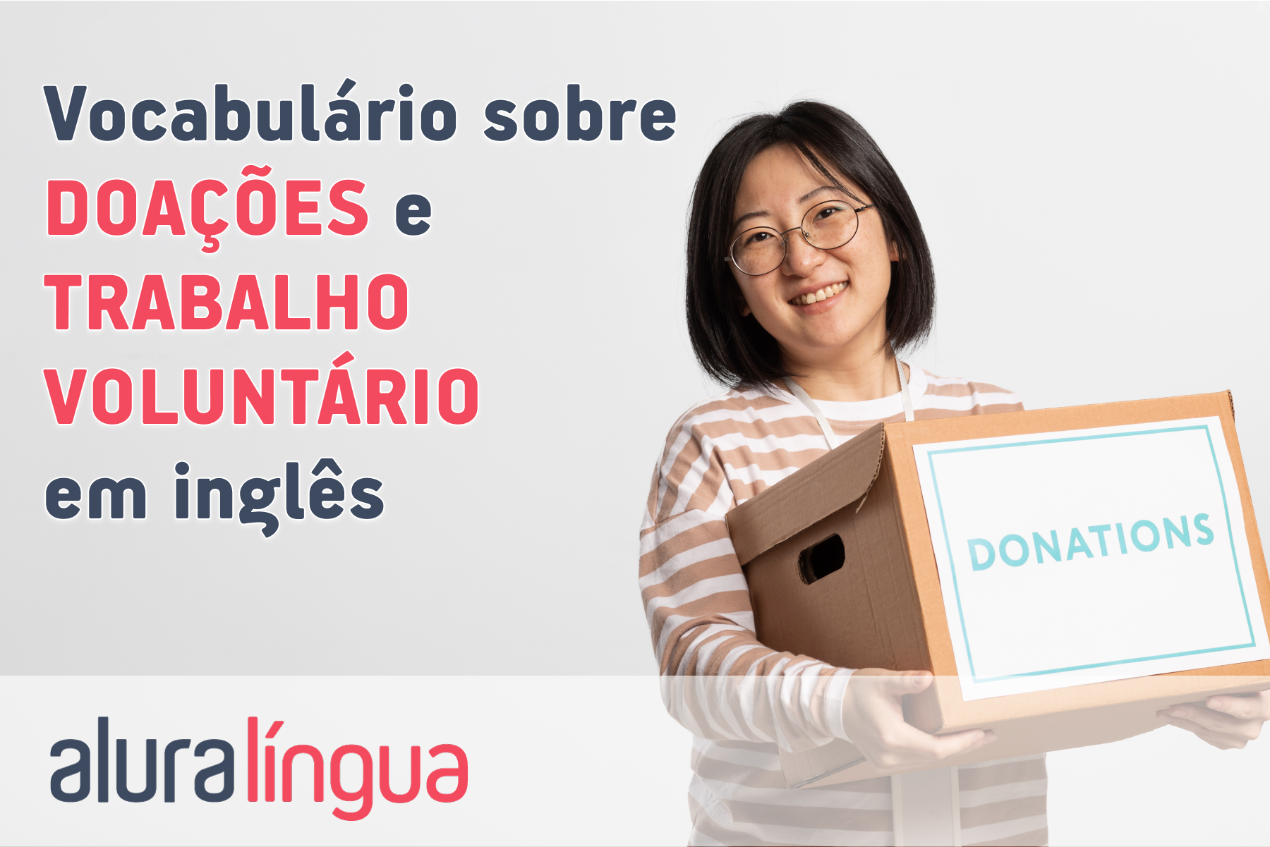 Vocabulário sobre DOAÇÕES e TRABALHO VOLUNTÁRIO em inglês #inset