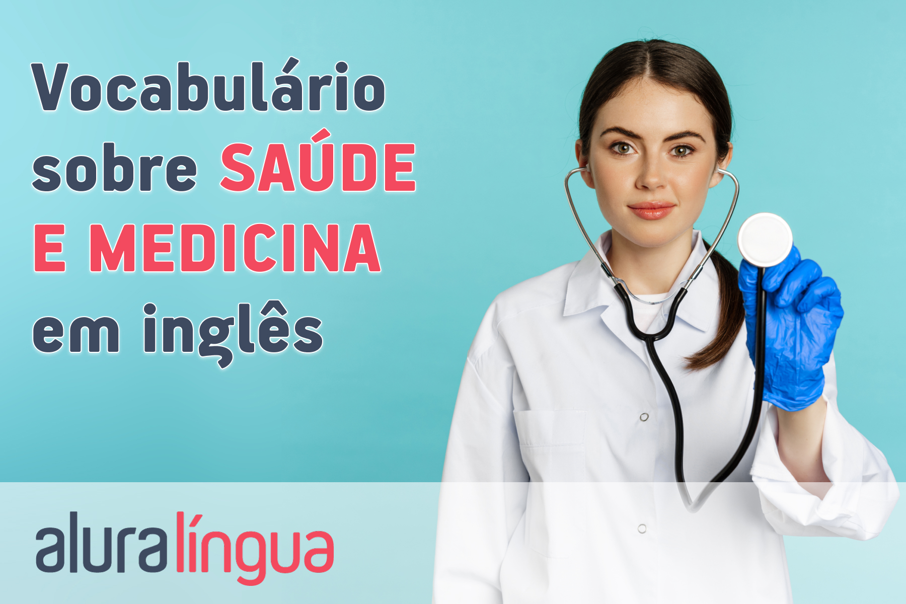 Vocabulário sobre saúde e medicina em inglês #inset